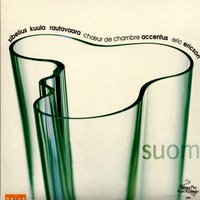 Siell' on kauan jo kukkineet omenapuut - Accentus, Eric Ericson, Toivo Kuula