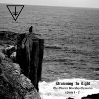 VI - Drowning the Light