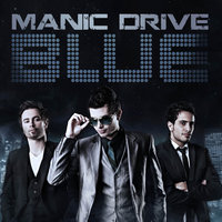 Closer - Manic Drive
