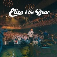Goodbye.Goodnight. - Eliza And The Bear