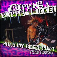 B.D.C. - Dropping A Popped Locket