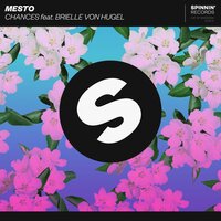 Chances - Mesto, Brielle Von Hugel