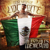 Guadalifornia - Mr. Yosie Locote