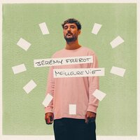 Je te veux - Jeremy Frerot