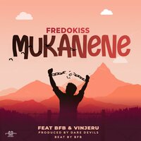 Mukanene - Fredokiss, BFB