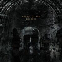 Eat - Earth Groans