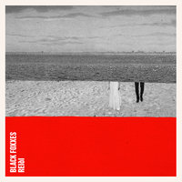 Float On - Black Foxxes