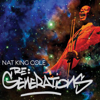 Lush Life - Nat King Cole, CeeLo Green