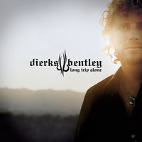 Free And Easy (Down The Road I Go) - Dierks Bentley