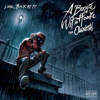Look Back at It - A Boogie Wit da Hoodie, Olexesh