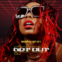 Get Out - Soaky Siren