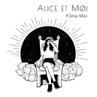 Alice et moi