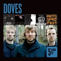 There Goes The Fear - Doves
