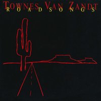Man Gave Names to All the Animals - Townes Van Zandt