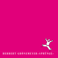 Maß aller Dinge - Herbert Grönemeyer