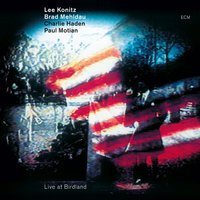I Fall In Love Too Easily - Lee Konitz, Brad Mehldau, Charlie Haden