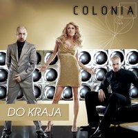 Svašta Mi Pada Na Pamet - Colonia