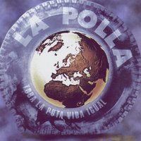 Igual para Todos - La Polla Records