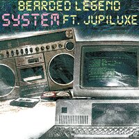 SYSTEM - BEARDED LEGEND, Jupiluxe