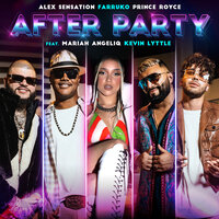 After Party - Alex Sensation, Farruko, Prince Royce