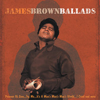 I Guess I'll Have To Cry Cry Cry - James Brown
