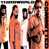 Don't Wanna Lose This Feeling - Third World