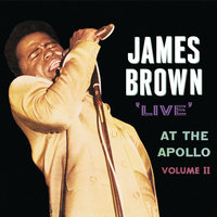 I Want To Be Around - James Brown, The Famous Flames