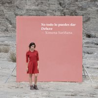 Sin Ti No Puede Estar Tan Mal - Ximena Sariñana