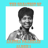 I Wanna Be Around Be Around - Aretha Franklin