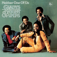 Who Is She (And What Is She To You) - Gladys Knight & The Pips