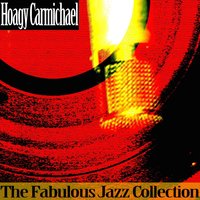 Hoagy Carmichael