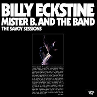 It Aint Like That - Billy Eckstine