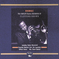 Embraceable You - Clifford Brown, Max Roach