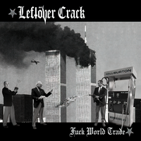 Burn Them Prisons - Leftöver Crack