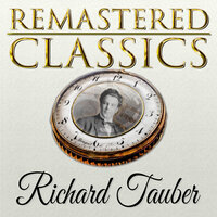 A Perfect Day - Richard Tauber