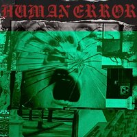 Human Error