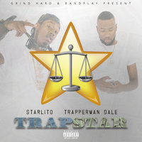 See Me Sweat - Starlito, Trapperman Dale