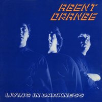 No Such Thing - Agent Orange