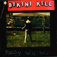 For Tammy Rae - Bikini Kill
