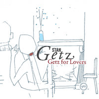 But Beautiful - Stan Getz, Bill Evans