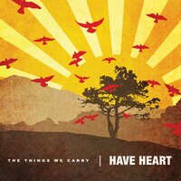 Armed With A Mind - Have Heart