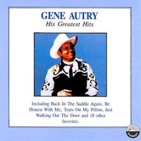 Can't Shake the Sands of Texas from My Shoes - Gene Autry