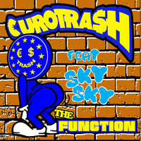 The Function - Yellow Claw, Sky Sky