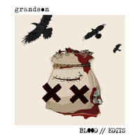 Blood // Water - grandson, King Kavalier