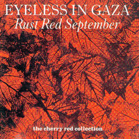 Only Whispers - Eyeless In Gaza