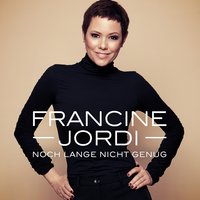 Ich gehe durch die Hölle für dich - Francine Jordi, Bernhard Brink