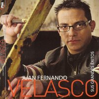 Si Alguna Vez Te Ame - Juan Fernando Velasco