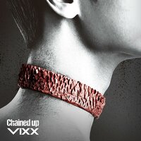 Chained Up - VIXX