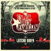 Une idée passe - Les Ogres De Barback, Les Hurlements d'Léo, Un Air Deux Familles