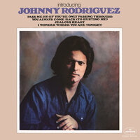Easy Come, Easy Go - Johnny Rodriguez
